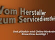 Vom Hersteller zum Serviceanbieter, wenn plötzlich OnlineMarketing Know How benötigt wird